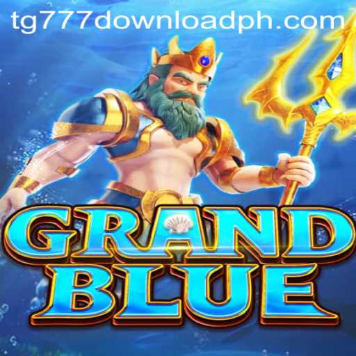 GRANDBLUE: The Ultimate Gaming Experience