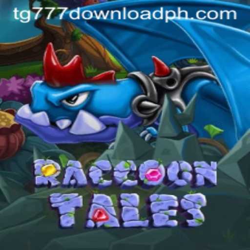 RaccoonTales: An Exciting Adventure Awaits with TG777 Download